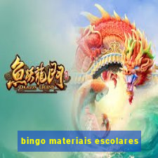 bingo materiais escolares